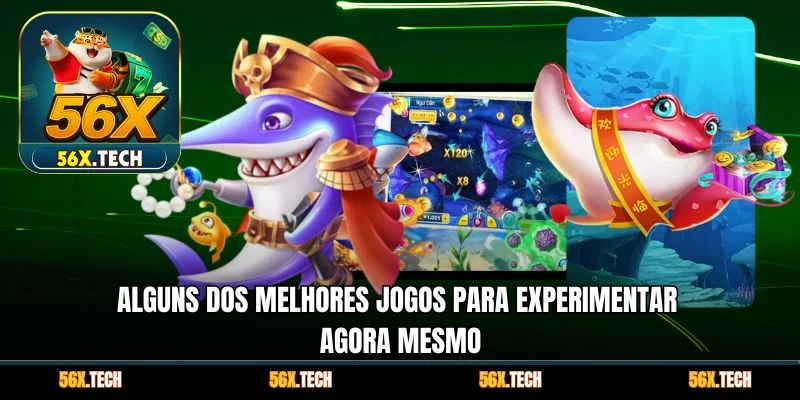 Alguns dos melhores jogos para experimentar agora mesmo