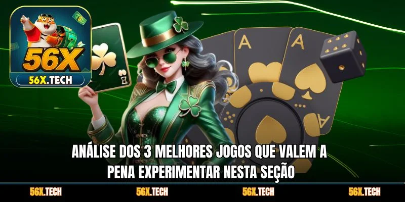 Análise dos 3 melhores jogos que valem a pena experimentar nesta seção