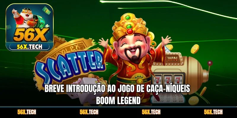Breve introdução ao jogo de caça-níqueis Boom Legend