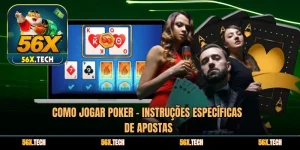 Como jogar Poker - Instruções específicas de apostas