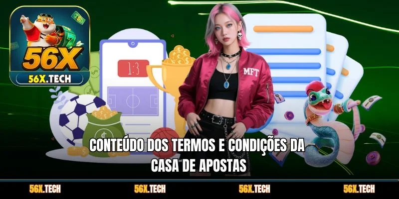 Conteúdo dos termos e condições da casa de apostas
