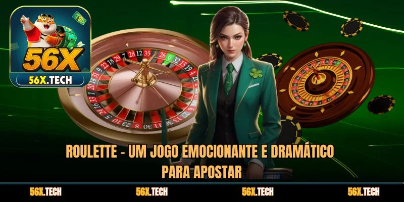 Roulette - Um jogo emocionante e dramático para apostar