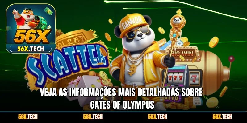 Veja as informações mais detalhadas sobre Gates Of Olympus